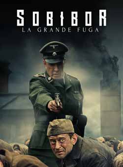 locandina Sobibor - La grande fuga