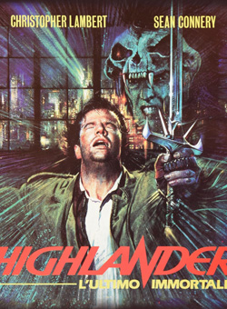 locandina Highlander - L'ultimo immortale