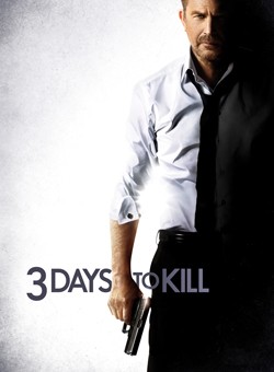 locandina 3 Days to Kill: Hai solo 3 giorni