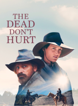 locandina The Dead Don't Hurt