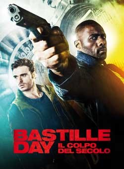 locandina Bastille Day: il colpo del secolo