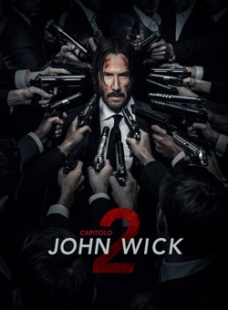 locandina John Wick - Capitolo 2