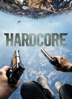 locandina Hardcore!